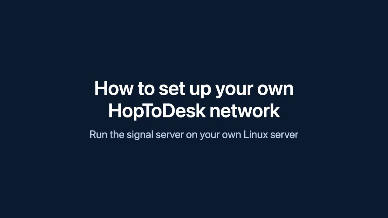 HopToDesk Self Hosting